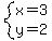system%28+x=3%2C+y=2+%29+