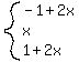 system%28-1%2B2x%2C+x%2C+1%2B2x%29
