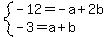 system%28-12=-a%2B2b%2C-3=a%2Bb%29