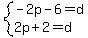 system%28-2p-6=d%2C2p%2B2=d%29