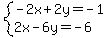 system%28-2x%2B2y=-1%2C2x-6y=-6%29