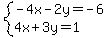 system%28-4x-2y=-6%2C4x%2B3y=1%29