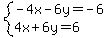 system%28-4x-6y=-6%2C4x%2B6y=6%29