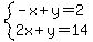 system%28-x%2By=2%2C2x%2By=14%29