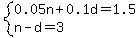 system%280.05n%2B0.1d=1.5%2Cn-d=3%29