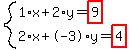 system%281%2Ax%2B2%2Ay=highlight%289%29%2C2%2Ax%2B-3%2Ay=highlight%284%29%29
