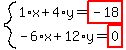 system%281%2Ax%2B4%2Ay=highlight%28-18%29%2C-6%2Ax%2B12%2Ay=highlight%280%29%29