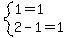 system%281=1%2C%0D%0A2-1=1%29