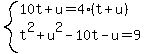 system%2810t%2Bu=4%28t%2Bu%29%2Ct%5E2%2Bu%5E2-10t-u=9%29