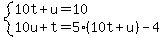 system%2810t%2Bu+=+10%2C%0D%0A10u%2Bt+=+5%2810t%2Bu%29+-+4%29