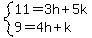 system%2811=3h%2B5k%2C9=4h%2Bk%29