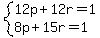 system%2812p%2B12r=1%2C8p%2B15r=1%29