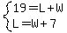 system%2819+=+L+%2B+W%2C+L=W%2B7%29