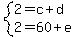 system%282=c%2Bd%2C2=60%2Be%29