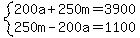 system%28200a%2B250m=3900%2C250m-200a=1100%29