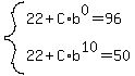 system%2822%2BC%2Ab%5E0=96%2C22%2BC%2Ab%5E10=50%29