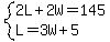 system%282L%2B2W=145%2CL=3W%2B5%29