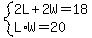 system%282L%2B2W+=+18%2CL%2AW=20%29
