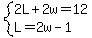 system%282L%2B2w=12%2CL=2w-1%29