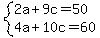 system%282a%2B9c=50%2C4a%2B10c=60%29