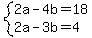 system%282a-4b=18%2C2a-3b=4%29