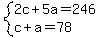 system%282c%2B5a=246%2Cc%2Ba=78%29