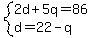system%282d%2B5q=86%2Cd=22-q%29