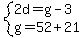 system%282d=g-3%2Cg=52%2B21%29