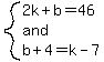 system%282k%2Bb=46%2Cand%2Cb%2B4=k-7%29