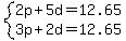 system%282p%2B5d=12.65%2C3p%2B2d=12.65%29