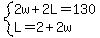 system%282w%2B2L=130%2CL=2%2B2w%29
