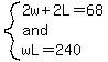 system%282w%2B2L=68%2Cand%2CwL=240%29