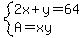system%282x%2By=64%2CA=xy%29