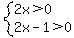 system%282x%3E0%2C2x-1%3E0%29