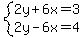 system%282y%2B6x=3%2C2y-6x=4%29