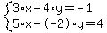 system%283%2Ax%2B4%2Ay=-1%2C5%2Ax%2B-2%2Ay=4%29
