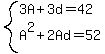 system%283A%2B3d=42%2CA%5E2%2B2Ad=52%29