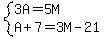 system%283A=5M%2CA%2B7=3M-21%29