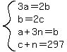 system%283a=2b%2Cb=2c%2Ca%2B3n=b%2Cc%2Bn=297%29
