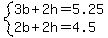 system%283b%2B2h=5.25%2C2b%2B2h=4.5%29