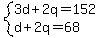 system%283d%2B2q=152%2Cd%2B2q=68%29