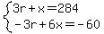 system%283r%2Bx=284%2C-3r%2B6x=-60%29