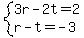 system%283r-2t=2%2Cr-t=-3%29