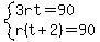 system%283rt=90%2Cr%28t%2B2%29=90%29
