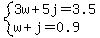 system%283w%2B5j=3.5%2Cw%2Bj=0.9%29