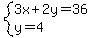 system%283x%2B2y=36%2Cy=4%29