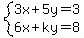 system%283x%2B5y=3%2C6x%2Bky=8%29