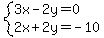 system%283x-2y=0%2C2x%2B2y=-10%29