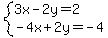 system%283x-2y=2%2C-4x%2B2y=-4%29