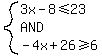 system%283x-8%3C=23%2CAND%2C-4x%2B26%3E=6%29